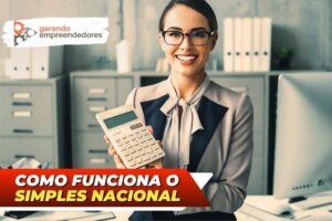 Simples Nacional - Imagem de contadora especializada no regime tributário simplificado segurando calculadora